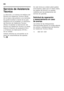 Page 26es 
26
Servicio de Asistencia  
Técnica 
La dirección y el número de teléfono del  
Servicio de Asistencia Técnica Oficial 
de la marca más próximo a su domicilio 
los podrá localizar a través de la guía  
telefónica de su localidad o el directorio  
del Servicio de Asistencia Técnica  
Oficial. Al solicitar la intervención del  
Servicio de Asistencia Técnica, no olvide 
indicar el Número de producto (E-Nr.) 
y el Número de fabricación (FD-Nr.) 
de su unidad. 
Ambos números se encuentran en la  
placa...