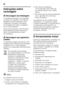 Page 142pt 
142
Instruções sobre  
reciclagem 
*Reciclagem da embalagem
A embalagem protege o seu aparelho  
de danos no transporte. Os materiais 
utilizados não são poluentes e são 
reutilizáveis. Proceda à reciclagem 
da embalagem de forma compatível  
com o meio ambiente. 
Juntodoseu Agente oudos Serviços  
Municipalizados poderá informar-se  
sobre os procedimentos actuais  
de reciclagem. 
* Reciclagem dos aparelhos 
usados 
Os aparelhos antigos não são lixo sem  
qualquer valor! Através duma reciclagem...