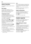 Page 36en 
36
Alarm function 
In the following cases an alarm may be  
actuated: 
Door alarm 
The door alarm switches on if an  
appliance door is left open for longer  
than one minute. Close the door to  
switch off the warning signal. 
Temperature alarm 
The temperature alarm switches on if  
the freezer compartment is too warm  
and the frozen food is at risk of thawing. 
“AL” flashes on the display 3  
and “alarm” is displayed. 
When the alarm button 2/9 is pressed, 
the freezer compartment display  2/3...