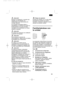 Page 6359
es
¡Atención!
Efectuar la instalación y conexión del
aparato a la red eléctrica, de
conformidad a las instrucciones de
montaje adjuntas.
Si el aparato presentara daños o
desperfectos, no deberá ser puesto en
funcionamiento. En caso de duda
consultar con el distribuidor en donde
adquirió el aparato.
¡Atención!
No obstruir las aberturas de ventilación
y aireación del aparato
¡Atención!
Para acelerar el proceso de
descongelación, utilizar sólo los medios
aconsejados por el fabricante.
¡Atención!
No...