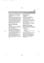 Page 31DA
NEDFRYSNING / OPBEVARING AF MADVARER OG
FORBEREDELSE AF ISTERNINGER.
Forberedelse af isterninger.
Billede j
.
Bakkerne til forberedelse af isterninger kan
køber i forretninger som specialiserer sig inde
for denne branche. Fyld bakken tre – kvart
op med vand og anbring den på fryse pladen
eller i den øverste fryserskuffe. Den letteste
måde at få isterningerne ud på er ved at
vride bakken let. Andvend iskontaineren til at
anbringe isterningerne, derved vil de altid
have ekstra isterninger til brug....