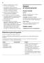 Page 38it 
38
■Sbrinare regolarmente lo strato  
di brina nel congelatore. 
Uno spesso strato di ghiaccio  
impedisce il passaggio del freddo agli  
alimenti congelati ed aumenta 
il consumo d’energia elettrica.
■Aprire la porta dell’apparecchio  
il tempo più breve possibile.
■Per evitare un consumo eccessivo  
di energia elettrica, la zona del motore  
dell’apparecchio dovrebbe essere 
pulita saltuariamente. 
■Se disponibile:   
Per evitare sprechi di energia, 
applicare i distanziatori dal muro (vedi...