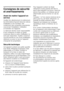 Page 5fr5
frTa ble  de s ma tiè re sf
rM ode  d’em ploi
Consignes de sécurité  
et avertissements 
Avant de mettre l'appareil en  
service 
Veuillez lire attentivement et entièrement  
les informations figurant dans les notices  
d'utilisation et de montage. Elle  
contiennent des remarques importantes 
concernant l'installation, l'utilisation 
et l'entretien de l'appareil. 
Le fabricant décline toute responsabilité  
si les consignes et mises en garde  
contenues dans la notice...