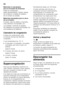 Page 52es 
52
Materiales no apropiados  
para el envasado de alimentos: 
Papel de empaquetar,  
papel apergaminado, celofán, bolsas 
de la basura y bolsitas de plástico  
de la compra ya usadas. 
Materiales apropiados para el cierre  
de los envases: 
Gomitas, clips de plástico, bramante,  
cinta adhesiva incongelable, etc. 
Las bolsitas o láminas de plástico  
de polietileno se pueden termosellar con 
una soldadora de plásticos. 
Calendario de congelación 
El plazo de conservación varía  
en función del tipo...