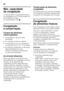 Page 36pt 
36
Máx. capacidade  
de congelação 
Os dados sobre a capacidade máxima  
de congelação em 24 horas podem ser 
encontrados na chapa 
de características. Fig.*
Congelação  
e conservação 
Compra de alimentos  
ultracongelados
■A embalagem não deve estar  
danificada.
■Dar atenção à data de validade.
■A temperatura na arca congeladora  
da loja deve ser de -18 °C ou inferior.
■Se possível, transportar os alimentos  
ultracongelados num saco  
térmico e arrumá-los rapidamente 
na zona de congelação.
Ao...