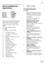 Page 69tr
69
Cihaz özelliklerinin  
ö ğrenilmesi
Lütfen önce resimlerin bulundu ğu son 
sayfay ı aç ın ız. Bu kullanma k ılavuzu 
birçok cihaz modeli için geçerlidir. 
Modellerin donan ım kapsam ı farkl ı 
olabilir. 
Resimlerde farkl ıl ıklar olabilir.
Resim 1
* Her model için geçerli de ğil. Kumanda elemanlar
ı
Resim 2
1-7 Kumanda elemanlar ı
8A na  F alter Açma/Kapama
9I Fık  Falteri
10 So ğutma bölmesindeki raflar
11 EiF e raf ı
12 Ayd ınlatma (LED)
13 Sebze kab ı
14 Chiller bölmesi 
15 Dondurucu...