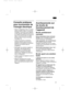 Page 43Conseils pratiques
pour économiser de
l’énergie électrique
• Placer le réfrigérateur dans une pièce
sèche et fraîche, dotée  d’une bonne
ventilation. Se souvenir que l’appareil
ne doit pas être installé de forme à ce
qu’il reçoive directement les rayons du
soleil, ni se trouver près d’un foyer
actif de chaleur tel que cuisinières,
chauffage, etc.
• Laisser les aliments ou boissons
chaudes refroidir jusqu’à ce qu’ils
atteignent la température d’ambiance
avant de les introduire dans le
congélateur.
•...