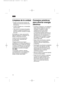 Page 7272
es
Limpieza de la unidad
• Extraer el enchufe de conexión del
aparato de la toma de corriente de la
red eléctrica.
• Limpiar el aparato con un lavavajillas
manual suave.
• Tras concluir la limpieza del aparato,
introducir el cable de conexión en la
toma de corriente; conectar el fusible
de la red.
No emplear en ningún caso arenilla,
agentes frotadores o limpiadores con
ácidos o disolventes químicos.
Limpiar la junta de la puerta sólo
con agua clara, secándola bien
a continuación.
Téngase presente que...