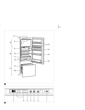 Page 78B
A
C
1- 7
13 
14 
15 
16
8
SIEMENS
cold
fresh freezer cooler
+Csupersuper
10
1211
17
18
9

7 6 2 1
cold
fresh freezer cooler
+Csuper
34
super5

 