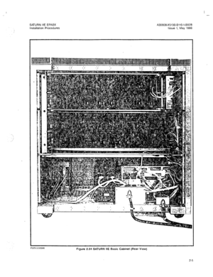 Page 110I 
- 
,’ 
SATURN IIE EPABX A30808-X5130-BllO-l-B928 
Installation Procedures Issue 1, May 1986 
Figure 2.04 SATURN IIE Basic Cabinet (Rear View) 
2-5  