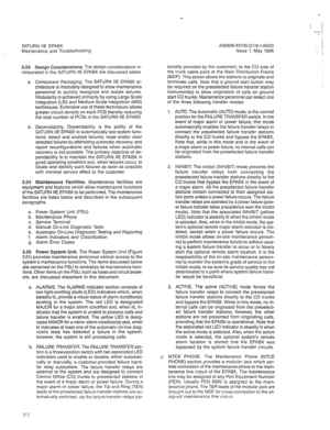 Page 287SATURN IIE EPABX 
Maintenance and Troubleshooting A30808-X5130-DllO-I-8920 
Issue 1, May 1986 
2.03 Design Considerations. The design considerations in- 
corporated in the SATURN IIE EPABX are discussed below. 
a. Component Packaging. The SATURN IIE EPABX ar- 
chitecture is modularly designed to allow maintenance 
personnel to quickly recognize and isolate failures. 
Modularity is achieved primarily by using Large Scale 
Integration (LSI) and Medium Scale Integration (MSI) 
techniques. Extensive use of...