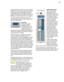 Page 5549
To adjust the Drive amount, click on the fader 
handle and move it left or right to the desired 
setting. The numerical display will indicate 
the amplification factor in dB and the tube 
graphic’s will “glow” will change to provide an 
additional visual indication (i.e., “eye candy”).
Command (Mac)/Control (PC)/Option (Pro 
Tools)clicking anywhere in the scale will reset 
the Drive value to 0dBOmniTube 
Without OmniTube 
engaged, WARM 
functions exactly like 
a tube preamp, i.e., the 
regions of the...