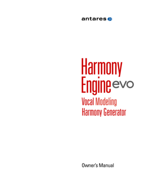 Page 2Owner’s Manual
Vocal Modeling 
Harmony Generator 