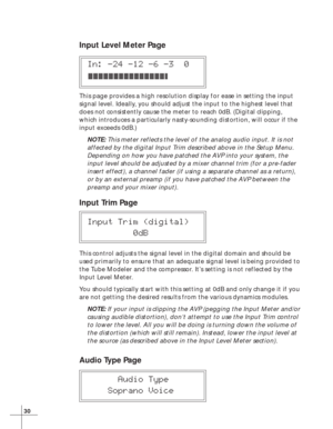 Page 3630
Input Level Meter Page
In: -24 -12 -6 -3  0
This page provides a high resolution display for ease in setting the input
signal level. Ideally, you should adjust the input to the highest level that
does not consistently cause the meter to reach 0dB. (Digital clipping,
which introduces a particularly nasty-sounding distortion, will occur if the
input exceeds 0dB.)
NOTE: This meter reflects the level of the analog audio input. It is not
affected by the digital Input Trim described above in the Setup...