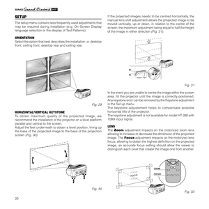 Page 2220
SETUP
The setup menu contains less frequently used adjustments that
may be required during installation (e.g. On Screen Display
language selection or the display of Test Patterns).
ORIENTATION
Select the option that best describes the installation i.e. desktop
front, ceiling front, desktop rear and ceiling rear.
D
IG
IT
A
L
 
I
N
P
U
TA
U
D
IO
O
U
TZOOMCONTROL (RS 232) GRAPHICS RGBR/Cr
G/Y
B/Cb
HV12435ATTENTION: pour ne pas compromettre 
la protection contre les resque dincende 
remplacer par un...