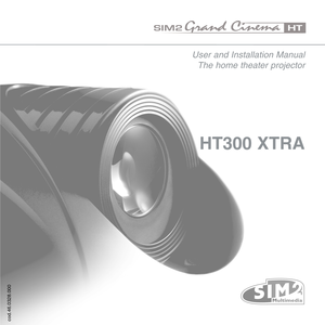 Page 1User and Installation Manual
The home theater projector
HT300 XTRA
cod.46.0328.000 