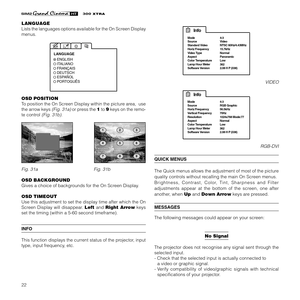 Page 2422
XTRA
LANGUAGE
Lists the languages options available for the On Screen Display
menus.
ENGLISH
ITALIANO
FRANCAIS LANGUAGE
DEUTSCH
ESPANOL
PORTOGUES
OSD POSITION
To position the On Screen Display within the picture area,  use
the arrow keys 
(Fig. 31a) or press the 1 to 9 keys on the remo-
te control 
(Fig. 31b).
 
Fig. 31a             Fig. 31b
OSD BACKGROUND
Gives a choice of backgrounds for the On Screen Display.
OSD TIMEOUT
Use this adjustment to set the display time after which the On
Screen Display...