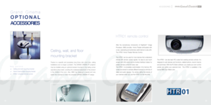 Page 14k e y   p o i n t s 
?Ceiling and wall mounting bracket
?Grand Cinema Style mounting bracket
?HTR01 Universal remote control Grand Cinema 
OPTIONAL
ACCESSORIESThanks to a specific and proprietary long throw ratio zoom lens, ceiling
installations are no longer a problem. The GRAND CINEMA HT projector
may be installed using an optional bracket mounted to the ceiling corner
opposite to the screen, avoiding the unpleasant placement of the product
in the middle of the room. Also, SIM2 has designed a special...