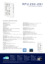 Page 2PROJECTION SYSTEM
Technology: DLP™ - 1 chip DMD DDR DarkChip™ - 12°
DMD™ Panel resolution:
- RPU 290: 1280x1024 (SXGA)
- RPU 291: 1400x1050 (SXGA+)
Aspect Ratio (W:H) :
- RPU 290: 5:4
- RPU 291: 4:3
Optical lens:  WA 0,737:1
Rear-projector Brightness : ~700 ANSI lm (100% white field @ 8000°K)
Uniformity: > 90% ANSI measurement
Contrast ratio: 2000:1 full on/full off
Number of colors: 16,777,216 colors
Color Temperature:6500°K - 12000°K adjustable, 3500°K reachable
Lamp Type:
- 120 W  High Pressure std 
-...