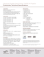 Page 2Introducing  The  New  Gr\fnd  Cinem\f™TEATR\b  80  Projector
Preliminary  Technical  Specifications
LIGHT ENGINE
DLP® type: 3 x DMD 0.95” \f080p DarkChip4™
Resolution: \f920 x \f080 pixels
Lens: High quality, high resolution optics with both motorized zoom
and focus adjustments and motorized horizontal/vertical shift
Lamp power & average life time: 300W (dimmable to 250W), \f500
hours* normal mode or 2000 hours* eco mode
LENS OPTIONS
Lens Type L0: Throw ratio 0.67:\f (Fixed wide angle)
Lens Type L\f:...