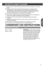 Page 252525
SÉCURITÉ DU ROBOT CULINAIRESÉCURITÉ DU ROBOT CULINAIRE
Spécifications électriques
9. Ne pas laisser le cordon pendre par dessus le bord d’une table ou d’un plan de travail.
10. Garder les mains et les ustensiles à l’écart des lames ou disques lors de la préparation des aliments pour éviter toute blessure corporelle grave ou tout dommage au robot culinaire.On peut utiliser un grattoir, mais il doit être employé uniquement lorsque le robot culinaire ne fonctionne pas.
11. Les lames sont aiguisées. Les...