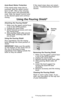 Page 1010
Attaching the Pouring Shield*
1.Make sure the speed control lever
is set to the OFF/0 position.
2.Unplug the stand mixer.
3.Attach desired accessory and raise
the mixing bowl. 
4.Slide pouring shield collar around
beater shaft, centering collar over
rim of bowl.
Using the Pouring Shield
Pour ingredients into the mixing
bowl through the chute portion of
shield.
IMPORTANT: Make sure the guides
on the bottom of the chute rest on
the rim of the bowl to keep
ingredients from falling outside the
bowl as...