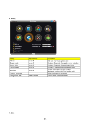 Page 23 - 23 - 
6. Setting  
 
 
 
 
 
 
 
 
 
 
 
 
 
7. Extra  
 