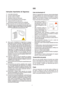 Page 77
Instruções Importantes de Segurança
1) Leia estas instruções.
2) Conserve estas instruções.
3) Atenda a todos os alertas.
4) Obedeça a todas as instruções.
5) Não use este aparelho próximo de água.
6) Limpe somente com pano seco.
7) Não bloqueie qualquer abertura de ventilação.
Instale de acordo com as instruções do fabricante.
8) Não instale próximo de quaisquer fontes de calor como
radiadores, registros de calor, fogões ou outros aparelhos
(incluindo amplificadores) que produzam calor.
9) Não anule a...