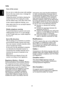 Page 24
English

English

23

English

English

TIPS
Care of the screen
Do not rub or strike the screen with anything 
hard as this may scratch, mar, or damage the 
screen permanently.
Unplug the power cord before cleaning the 
screen. Dust the TV by wiping the screen 
and the cabinet with a soft, clean cloth. If the 
screen requires additional cleaning, use a 
clean, damp cloth. Do not use liquid cleaners 
or aerosol cleaners.
Mobile telephone warning
To avoid disturbances in picture and sound, 
malfunctioning...