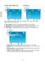 Page 31 29
In HDMI1, HDMI2, HDMI3 source:  In USB source: 
     
Note: The CHANNEL Menu icon on the screen will disappear in AV, S-Video, YPbPr, HDMI1, 
HDMI2, HDMI3, PC and USB sources. 
 
z Menu Language:  To select an OSD language from English, French or Spanish. 
z  Transparency:  To change the transparency of OSD window. (0%, 25%, 50%, 75%, 100%) 
z  OSD Time Out:  To setup the display time of OSD. (5, 15, 30, 45, and 60 seconds) 
z  Closed Caption:  To set close caption options.(Only available in TV, AV,...