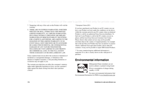 Page 178178Guidelines for safe and efficient useThis is the Internet version of the user’s guide. © Print only for private use. 7. Tampering with any of the seals on the Product will void the 
warranty.
8. THERE ARE NO EXPRESS WARRANTIES, WHETHER 
WRITTEN OR ORAL, OTHER THAN THIS PRINTED 
LIMITED WARRANTY. ALL IMPLIED WARRANTIES, 
INCLUDING WITHOUT LIMITATION THE IMPLIED 
WARRANTIES OF MERCHANTABILITY OR FITNESS 
FOR A PARTICULAR PURPOSE, ARE LIMITED TO THE 
DURATION OF THIS LIMITED WARRANTY. IN NO 
EVENT SHALL...