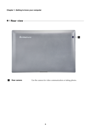 Page 106
Chapter 1. Getting to know your computer
Rear view - - - - - - - - - - - - - - - - - - - - - - - - - - - - - - - - - - - - - - - - - - - - - - - - - - - - - - - - - - - - - - - - - - - - - - - - - - - - - - - - - - - - - - - - - - - - - - - - - - - - - - - - - - - - - - - - - - - - - - - -
Rear camera Use the camera for video communication or taking photos.
1
a 