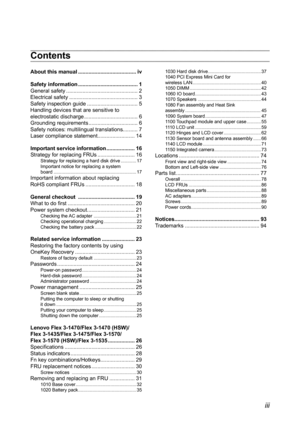 Page 3iii
Contents
About this manual ....................................... iv
Safety information ........................................ 1
General	safety	 ................................................ 2
Electrical	safety	 .............................................. 3
Safety	inspection	guide 	.................................. 5
Handling	devices	that	are	sensitive	to	
electrostatic	discharge 	.................................... 6
Grounding	requirements 	................................. 6
Safety...