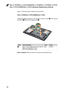 Page 4036
Flex 3-1470/Flex 3-1470 (HSW)/Flex 3-1435/Flex 3-1475/Flex 3-1570/
Flex 3-1570 (HSW)/Flex 3-1535 Hardware Maintenance Manual
Figure 2. Removal steps of battery pack (continued)
Flex 3-1570/Flex 3-1570 (HSW)/Flex 3-1535
Unplug	the	battery	 connector	 in	the	 direction	 shown	by	arrow	
1,	
then	 remove	
the	screws	 2.	Remove	the	battery	pack	
3.
1
223
Step
Screw (quantity) ColorTorque
2M2.0	×	2.5	mm,	Phillips	head,	nylok-coated	(2)	
Battery	to	UCASE	(Flex	3-1570/	
Flex	3-1570	(HSW)/Flex	3-1535)	 Black...