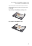 Page 6157
Flex 3-1470/Flex 3-1470 (HSW)/Flex 3-1435/Flex 3-1475/Flex 3-1570/Flex 3-1570 (HSW)/Flex 3-1535
Figure 10. Removal steps of touchpad module and upper case  (continued)
Remove	the	touchpad	module	from	the	upper	case	in	the	direction	shown	by	
arrows	 3	and	
4.	
Flex 3-1470/Flex 3-1470 (HSW)/Flex 3-1435/Flex 3-1475
3
34
Flex 3-1570/Flex 3-1570 (HSW)/Flex 3-1535
3
34 