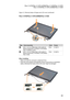 Page 6763
Flex 3-1470/Flex 3-1470 (HSW)/Flex 3-1435/Flex 3-1475/Flex 3-1570/Flex 3-1570 (HSW)/Flex 3-1535
Figure 12. Removal steps of hinges and LCD cover (continued)
Flex 3-1570/Flex 3-1570 (HSW)/Flex 3-1535
3
21
4
4
StepScrew (quantity) ColorTorque
3M2.0	×	4.0	mm,	Phillips-head,	nylok-coated	(2)	
Bezel	to	Panel	(Flex	3-1470/Flex	3-1470	(HSW)/
Flex	3-1435/Flex	3-1475) Black
2.0	kgf*cm
3M2.0	×	4.0	mm,	Phillips-head,	nylok-coated	(1)	
Bezel	to	Panel	(Flex	3-1570/Flex	3-1570	(HSW)/
Flex	3-1535) Silver
2.0	kgf*cm...