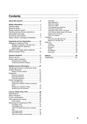 Page 3iii
Contents
About this manual ....................................... iv
Safety information  ........................................ 1
General safety  ................................................ 2
Electrical safety  .............................................. 3
Safety inspection guide  .................................. 5
Handling devices that are sensitive to 
electrostatic discharge  .................................... 6
Grounding requirements  ................................. 6
Safety...