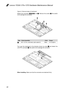 Page 4642
Lenovo YOGA 3 Pro-1370 Hardware Maintenance Manual
Figure 8. Removal steps of mainboard
Detach  the  connectors 
1, B, C,  and D.  Remove  the  screws E.  Be  careful 
not to damage the connector.
1
2
34
5
5
5
5
Step Screw (quantity) ColorTorque
EM2 × 2.0 mm, cross-head, nylok-coated (4) Black1.5~2.0 kgf*cm
Turn  over  the  mainboard  in  the  direction  shown  by  arrow 1  and  detach  the 
LCD FPC connector B. Be careful not to damage the connector.
1
2
When installing:  Make sure that the...