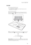 Page 45Lenovo Y400/Y500
41 1060 DIMM
For access, remove these FRUs in order:
 see “1010 Battery pack” on page 35
 see “1040 Hard disk drive(HDD)/Memory/Mini PCI Express Card slot 
compartment cover” on page 38
Figure 6. Removal steps of DIMM
Release the two latches on both edges of the socket at the same time in the 
direction shown by arrows  , and then unplug the DIMM in the direction 
shown by arrow  .
Note: If only one DIMM is used on the computer you are servicing, the card must 
be installed in SLOT-0 (...