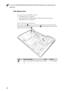 Page 46Lenovo G400/G500/G405/G505/G410/G510 Hardware Maintenance 
Manual
421050 Optical drive
For access, remove these FRUs in order:
 “1010 Battery pack” on page 36
 “1030 Hard disk drive(HDD)/Memory/Mini PCI Express Card slot 
compartment cover” on page 38
Figure 5. Removal steps of optical drive
Remove the screw  , insert a screw driver into the screw hole and push the 
optical drive in the direction shown by arrow  . Pull the optical drive out in the 
direction shown by arrow  .
StepScrew...