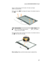 Page 7167
Lenovo B5400/M5400/M5400 Touch
Figure 17. Removal steps of LCD module, LCD cable, and hinges  (M5400 Touch)(continued)
Remove the screws 4. Then release the hinges in the direction shown by arrows 5.
4
4
4
4
5
5
StepScrew (quantity)ColorTorque
4M2.5 × 5 mm, flat-head, nylok-coated (6)  Hinge to LCD Cover (for BM5)Black3.0+/-0.3 kgf*cm
Peel off the adhesive tape and detach the connector in the direction shown by arrow 6. Then remove the LCD cable.
6
When installing: Make sure that the metal connector...