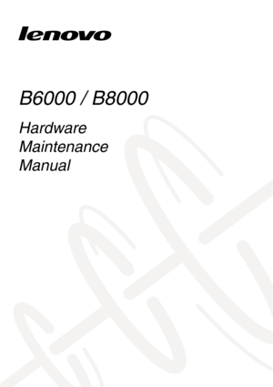 Page 1B6000 / B8000
Hardware 
Maintenance
Manual 