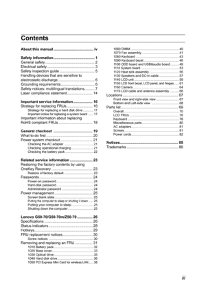 Page 3iii
Contents
About this manual .......................................iv
Safety information ........................................1General	safety	................................................2Electrical	safety	 ..............................................3Safety	inspection	guide	..................................5Handling	devices	that	are	sensitive	to	electrostatic	discharge	....................................6Grounding	requirements	.................................6Safety	notices:	multilingual...