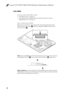 Page 44Lenovo G70-70/G70-80/Z70-80 Hardware Maintenance Manual
401050 DIMM
For access, remove these FRUs in order:
 “1010 Battery pack” on page 34
 “1030 Hard disk drive(HDD)/Memory/Mini PCI Express Card slot 
compartment cover” on page 36
Figure 5. Removal steps of DIMM
Release the two latches on both edges of the socket at the same time in the 
direction shown by arrows  , and then unplug the DIMM in the direction 
shown by arrow  .
Note: If only one DIMM is used on the computer you are servicing, the card...