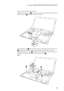 Page 61Lenovo G400/G500/G405/G505/G410/G510
57
Figure 10. Removal steps of system board
G500: Loosen two screws  , detach the system board connector in the direction 
shown by arrow   and remove the switch board.
Loosen three screws  . Detach LCD connector in the direction shown by arrow 
, unplug the USB board and optical disk drive board connectors in the 
direction shown by arrows  . Unplug  the DC-IN cable , back-up battery and 
speakers connectors in the direction shown by arrows  .
G500:
a
b
aa
b
a
bc
d...