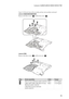 Page 79Lenovo G480/G485/G580/G585/G780
75
Figure 13. Removal steps of fan assembly and heat sink assembly (continued)
Lenovo G480/G485/G580/G585
Remove the three screws   and the four screws  .
Lenovo G780
Remove the three screws   and the one screw  .
StepScrew (quantity)ColorTorque
M2.0×3.2 mm, flat-head, nylok-coated (3) Black 2.0-2.5 kgfcm
G480/G485/G580/G585: M2.0×3.0 mm, 
flat-head, nylok-coated (4)
G780: M2.0×3.0 mm, flat-head, 
nylok-coated (1)Black 1.5-2.0 kgfcm
bc
2223
3
3
abcc
22
3
2
b
c 