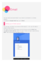 Page 12Email
You can receive  and  send emails if your device is connected to  a wireless
network.
To  access the Google  Email  app, go to  Gmail.
Setting up an Email account
You can sign into Email  if you have an email account. If  not, you will need to
create an email account.
You need to  set up an email account  the first  time you use the  Gmail app.
Tap  Add  an email address , select the type of email you want to  add, and  tap
NEXT . Set up according to  the page prompts. 