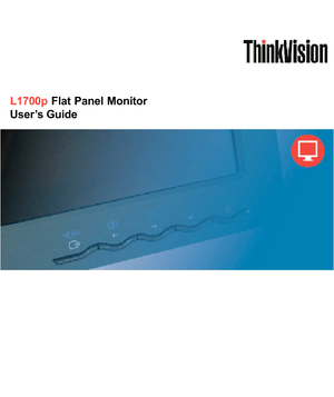 Page 1
L1700p Flat Panel Monitor
User’s Guide
 