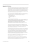 Page 36
Notices
 
Lenovo may not offer the products, services, or features discussed in this document 
in all countries. Consult your local Lenovo representative for information on the 
products and services currently available
 
in your area. Any reference to a Lenovo 
product, program, or service is not intended to state or imply that only that Lenovo 
product, program, or service may be used. Any functionally equivalent product, 
program, or service that does not infringe any Lenovo intellectual property...