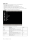 Page 34Quality menu 
The Quality menu can be found through the main menu. To access the Quality menu, 
1.   
 Press the Menu button to open the OSD. 
2. 
 
 Press the left or right cursor button to move to the Quality menu. 
3. 
 
 Press the up or down cursor button to move up and down in the Quality menu. 
4. 
 
 Press the left or right cursor button to change values for settings. 
5. 
 
 Press the up or down cursor button to select a different Quality menu item for change. 
6. 
 
 If you wish to cancel all...